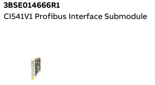 CI541V1 3BSE014666R1 ABB Profibus Interface Submodule